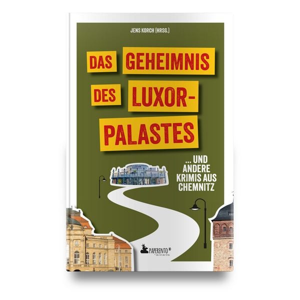 Produktbild: Das Geheimnis des Luxor-Palastes ... und andere Krimis aus Chemnitz