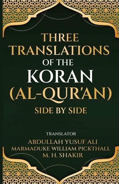 Produktbild: Three translations of the Koran (Al-Qur'an) side by side