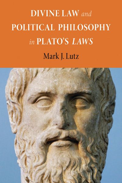 Produktbild: Divine Law and Political Philosophy in Plato's "Laws"