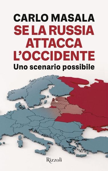Produktbild: Se la Russia attacca l'Occidente. Uno scenario possibile