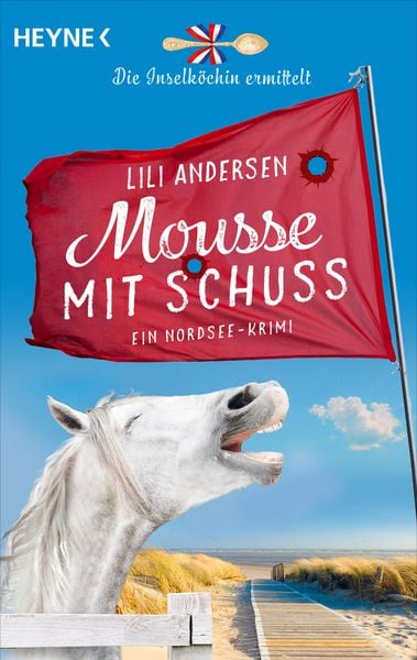 Produktbild: Mousse mit Schuss - Die Inselköchin ermittelt
