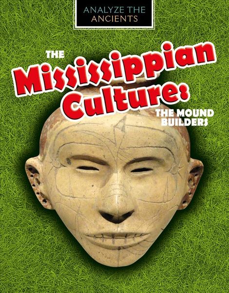 Produktbild: The Mississippian Culture: The Mound Builders