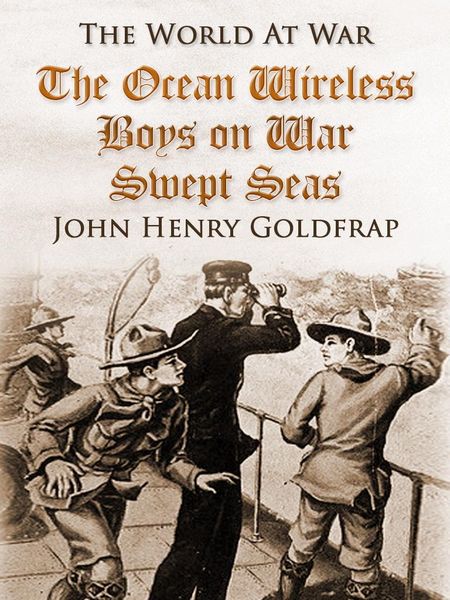 Produktbild: The Ocean Wireless Boys on War Swept Seas