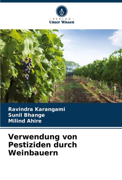 Produktbild: Verwendung von Pestiziden durch Weinbauern