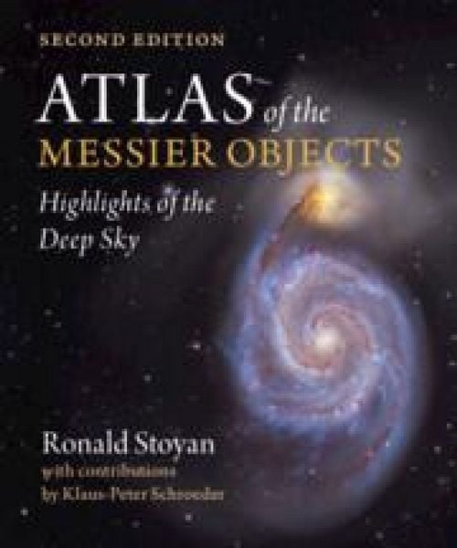 Atlas of the Messier Objects, Gebundene Ausgabe von Ronald Stoyan, Cambridge University Press, 978-1-00-936406-5