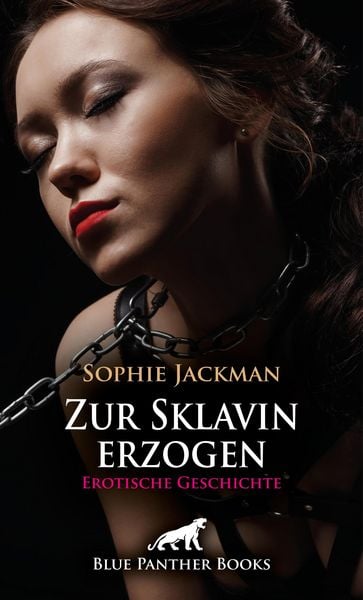 Produktbild: Zur Sklavin erzogen | Erotische SM-Geschichte