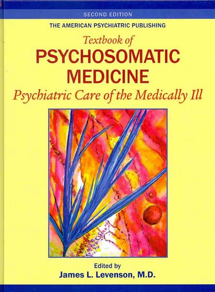 Produktbild: The American Psychiatric Publishing Textbook of Psychosomati