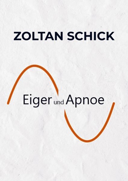 Produktbild: Eiger und Apnoe