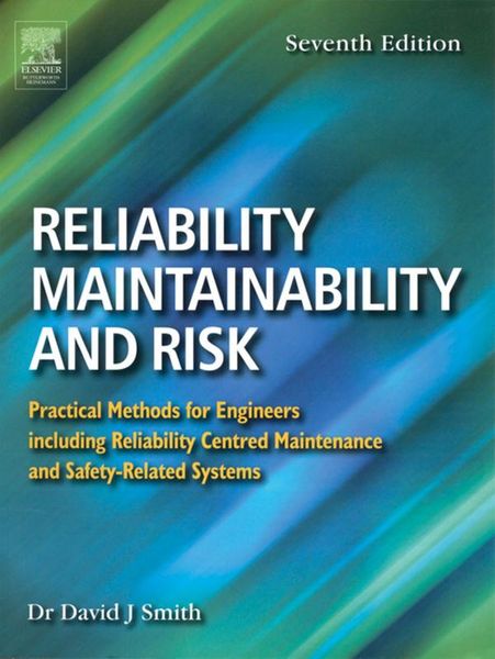 Produktbild: Reliability, Maintainability and Risk