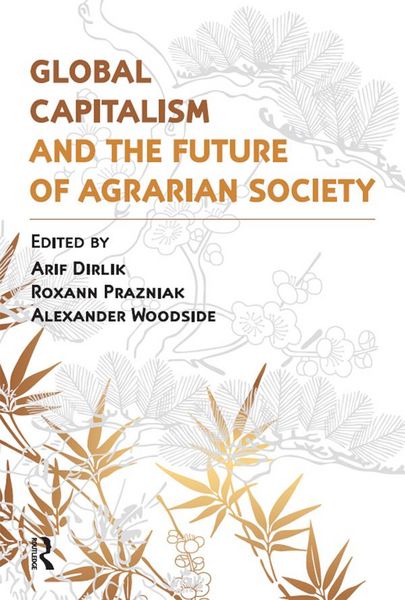Produktbild: Global Capitalism and the Future of Agrarian Society