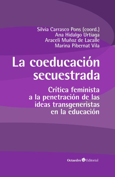Produktbild: La coeducaci&oacute;n secuestrada
