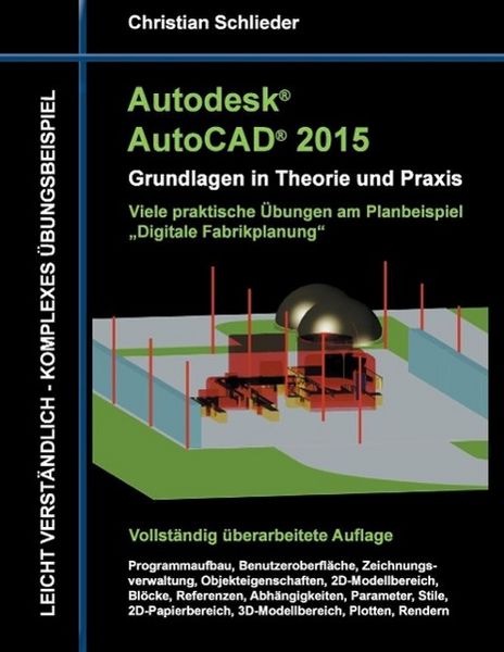 Produktbild: Autodesk AutoCAD 2015 - Grundlagen in Theorie und Praxis