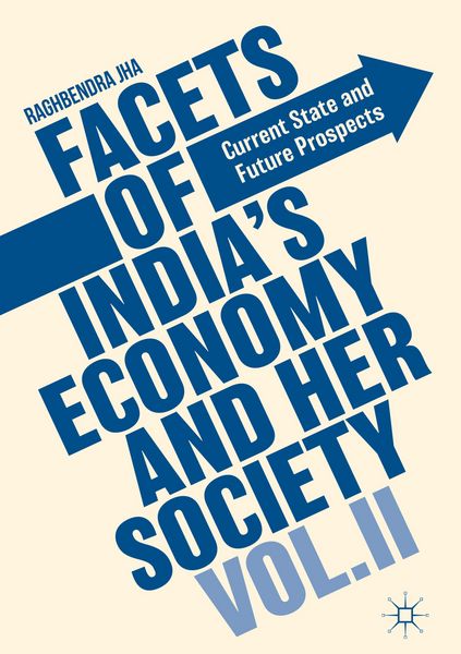 Produktbild: Facets of India's Economy and Her Society Volume II
