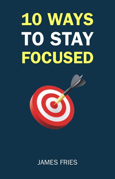 Produktbild: 10 Ways To Stay Focused