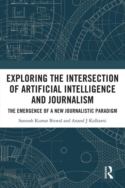 Produktbild: Exploring the Intersection of Artificial Intelligence and Journalism