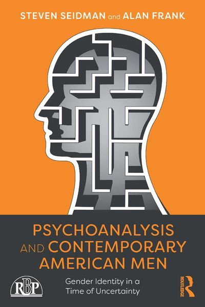 Produktbild: Psychoanalysis and Contemporary American Men