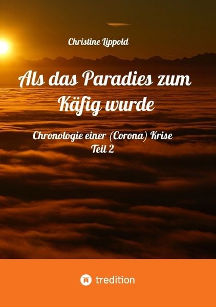 Produktbild: Als das Paradies zum K&auml;fig wurde
