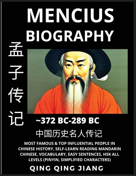 Produktbild: Mencius Biography - Chinese Philosopher & Thinker, Most Famous & Top Influential People in History, Self-Learn Reading Mandarin Chinese, Vocabulary, Easy Sentences, HSK All Levels, Pinyin, English