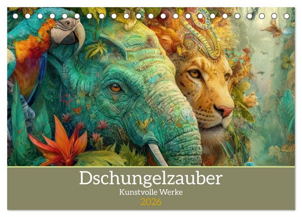 Produktbild: Dschungelzauber - Kunstvolle Werke (Tischkalender 2026 DIN A5 quer), CALVENDO Monatskalender