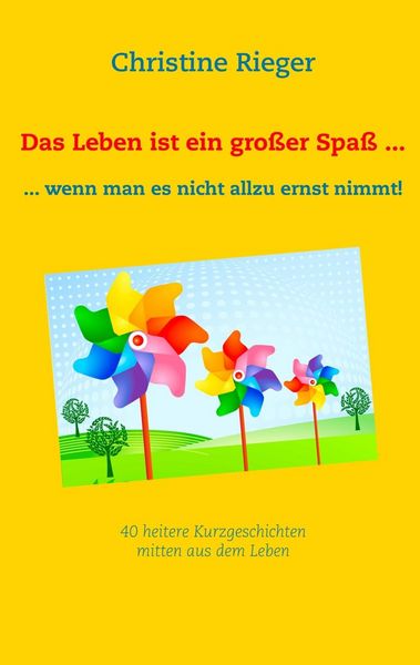 Produktbild: Das Leben ist ein gro&szlig;er Spa&szlig; ...