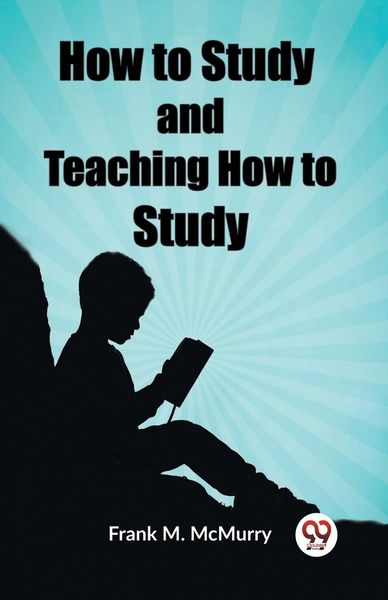 Produktbild: How to Study and Teaching How to Study
