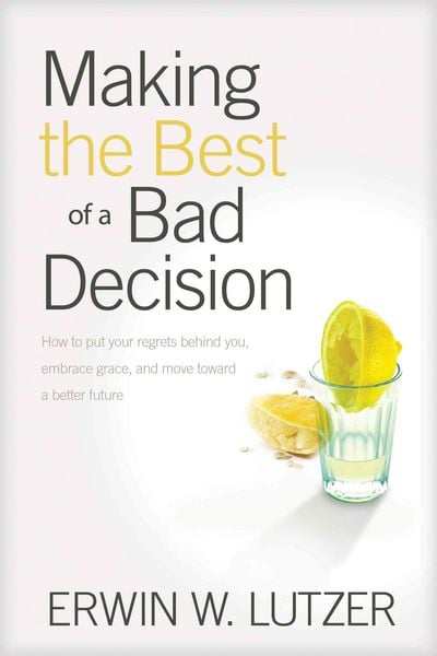 Produktbild: Making the Best of a Bad Decision