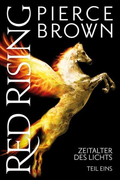 Red Rising: Zeitalter des Lichts, Taschenbuch von Pierce Brown, Cross Cult Entertainment, 9783986664244