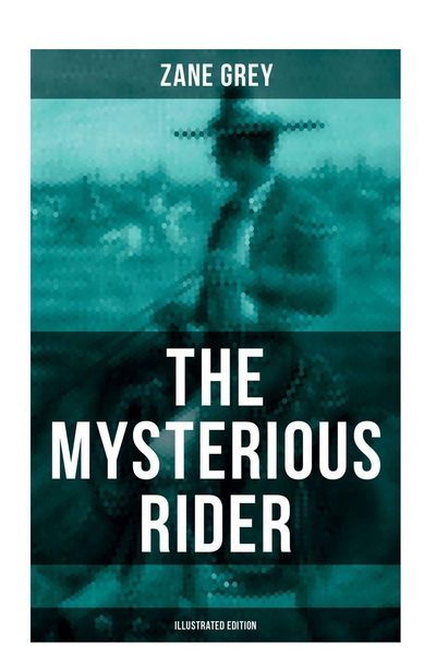 Produktbild: The Mysterious Rider (Illustrated Edition)
