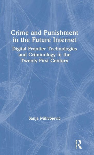Produktbild: Crime and Punishment in the Future Internet