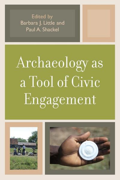Produktbild: Archaeology as a Tool of Civic Engagement
