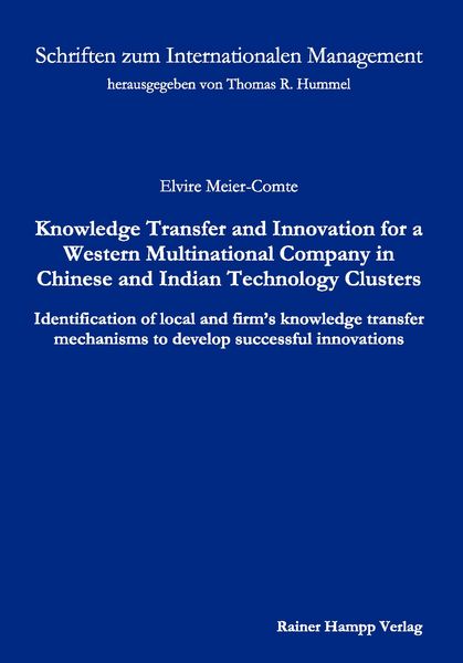 Produktbild: Knowledge Transfer and Innovation for a Western Multinational Company in Chinese and Indian Technology Clusters