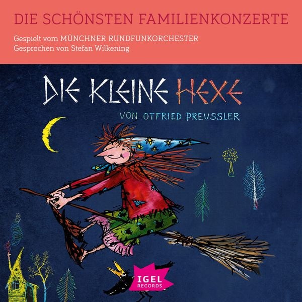 Die schönsten Familienkonzerte. Die kleine Hexe - Otfried Preußler, Audio, 9783731393511