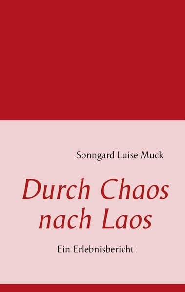 Produktbild: Durch Chaos nach Laos