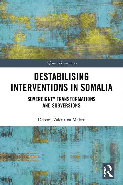 Produktbild: Destabilising Interventions in Somalia