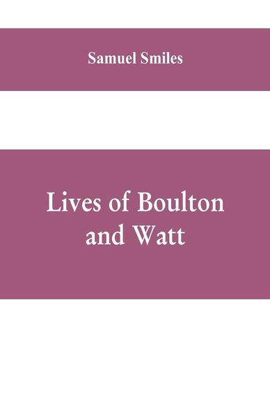 Produktbild: Lives of Boulton and Watt