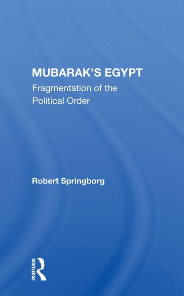 Produktbild: Springborg, R: Mubarak's Egypt