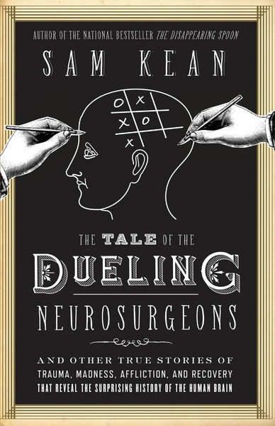 Produktbild: The Tale of the Dueling Neurosurgeons