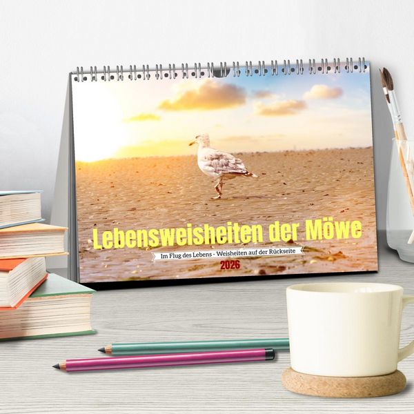 Produktbild: Lebensweisheiten der M&ouml;we - Im Flug des Lebens (Tischkalender 2026 DIN A5 quer), CALVENDO Monatskalender