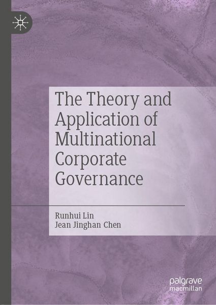 Produktbild: The Theory and Application of Multinational Corporate Governance