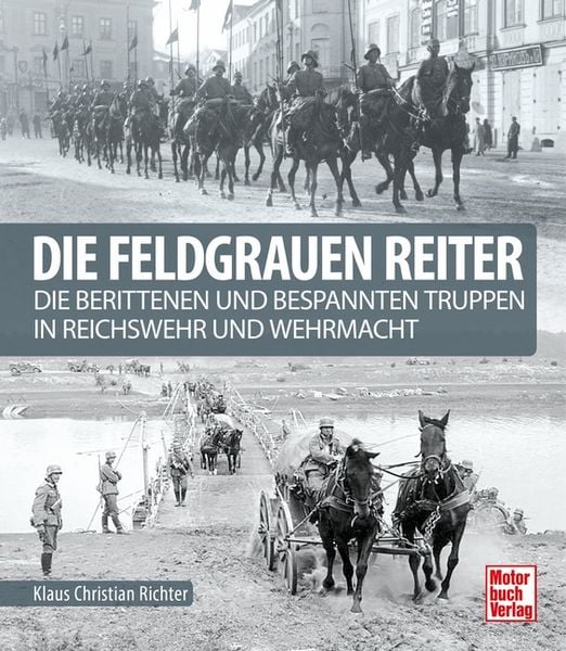 Produktbild: Die feldgrauen Reiter