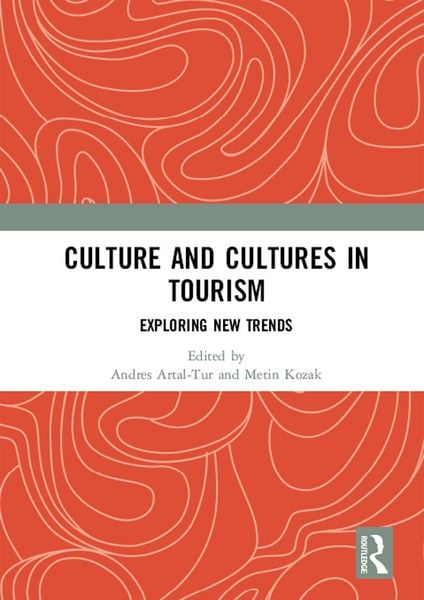 Produktbild: Culture and Cultures in Tourism