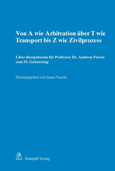 Produktbild: Von A wie Arbitration &uuml;ber T wie Transport bis Z wie Zivilprozess