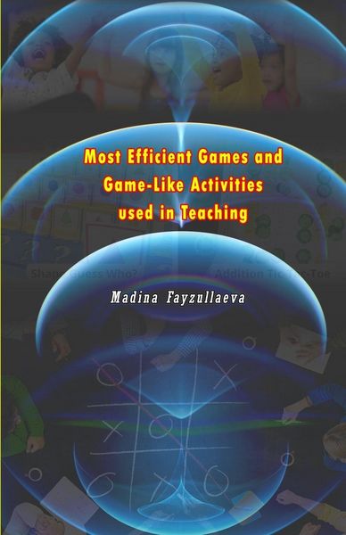 Produktbild: Most Efficient Games and Game-Like Activities used in Teaching