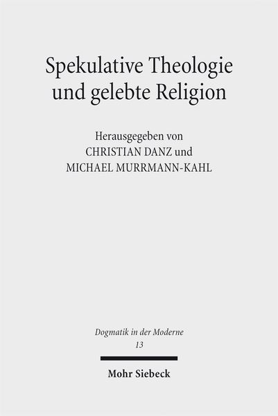 Produktbild: Spekulative Theologie und gelebte Religion