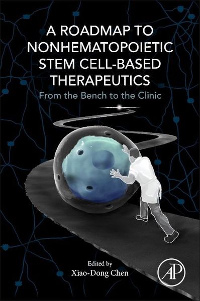 Produktbild: A Roadmap to Nonhematopoietic Stem Cell-Based Therapeutics