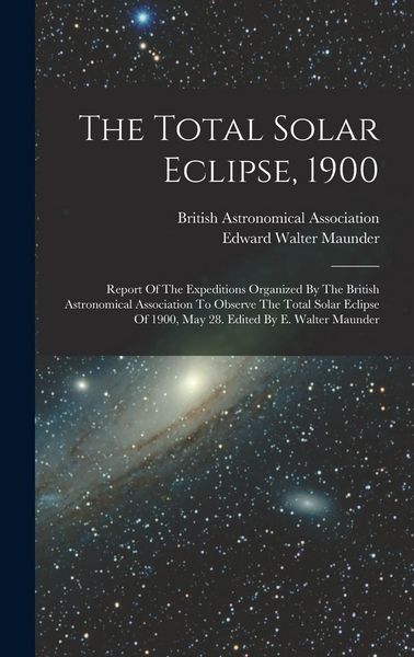 Produktbild: The Total Solar Eclipse, 1900