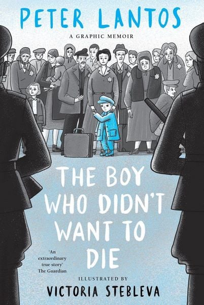 Produktbild: The Boy Who Didn't Want to Die: A Graphic Memoir