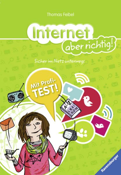 Produktbild: Feibel, T: Internet aber richtig!