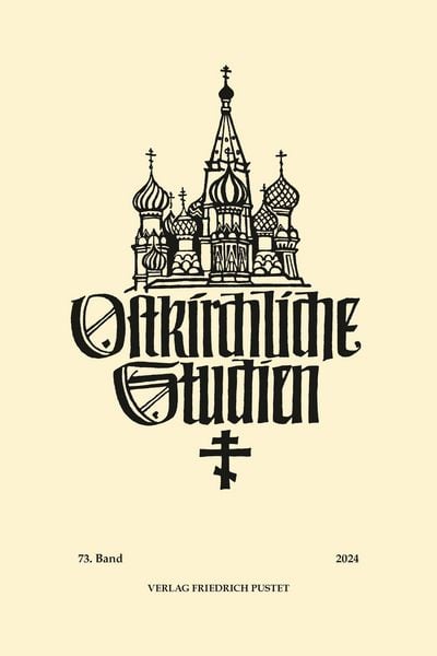 Produktbild: Ostkirchliche Studien Band 73 (2024)