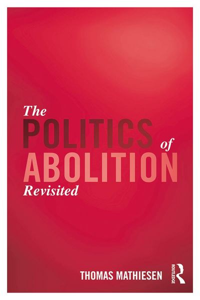 Produktbild: The Politics of Abolition Revisited